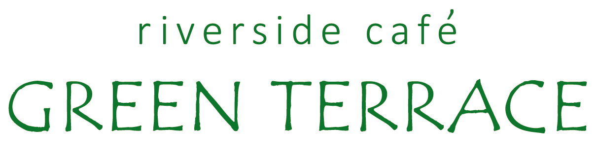 riverside café GREEN TERRACE